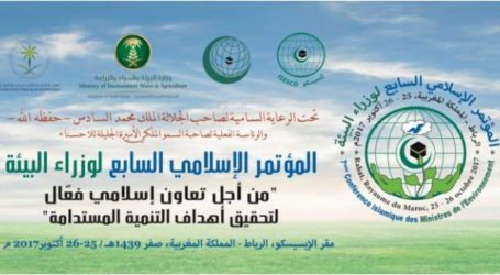 المؤتمر الإسلامي لوزراء البيئة يعقد دورته السابعة في الرباط